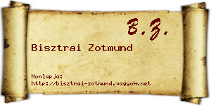 Bisztrai Zotmund névjegykártya